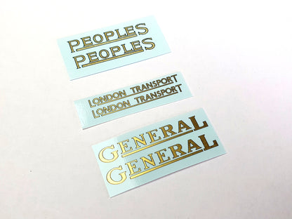 Examples of our O scale, waterslide transfers for the Thornycroft bus model. From top to bottom is "Peoples", "London Transport" and "General" - Three Peaks Models